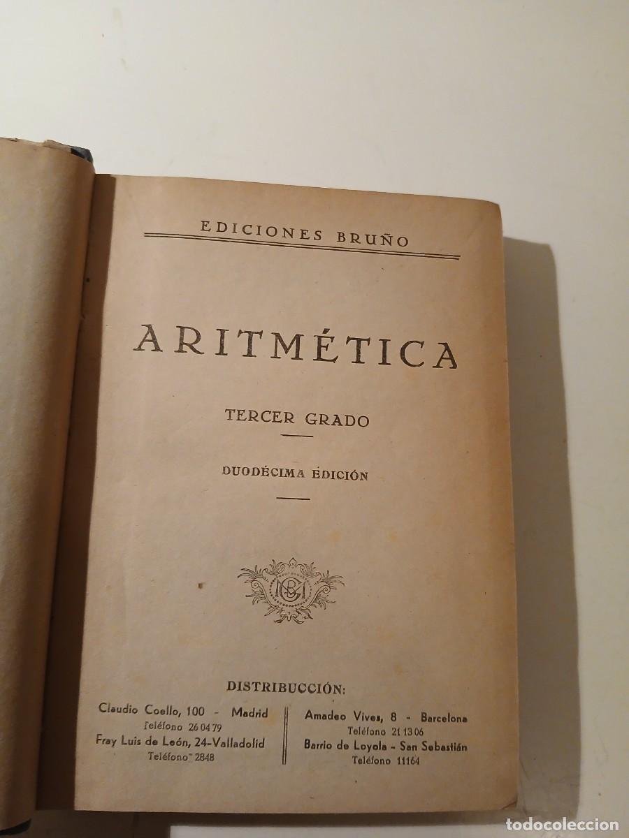 Libros de segunda mano de ciencias: TRATADO DE ARITM&Eacute;TICA. BRU&Ntilde;O. TERCER GRADO - Foto 3