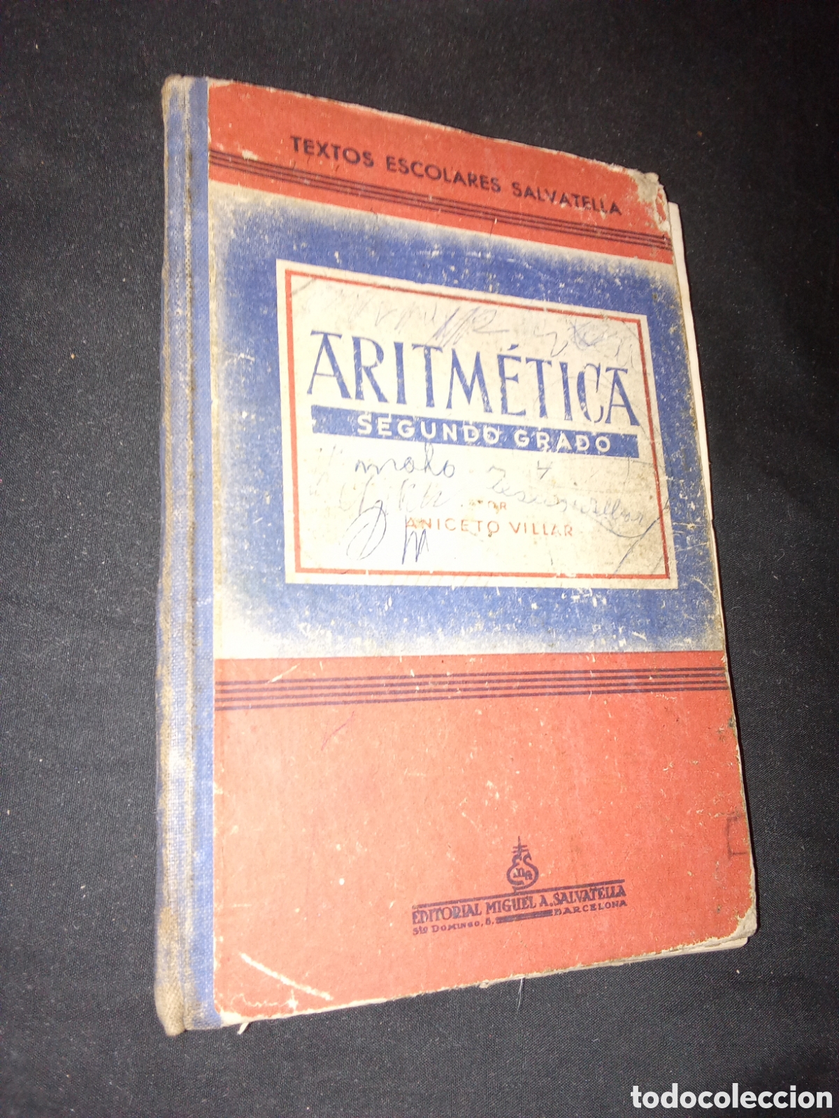 Libros de segunda mano de ciencias: LIBRO DE TEXTO ESCOLAR SALVATELLA ARITM&Eacute;TICA SEGUNDO GRADO 1948 - Foto 1