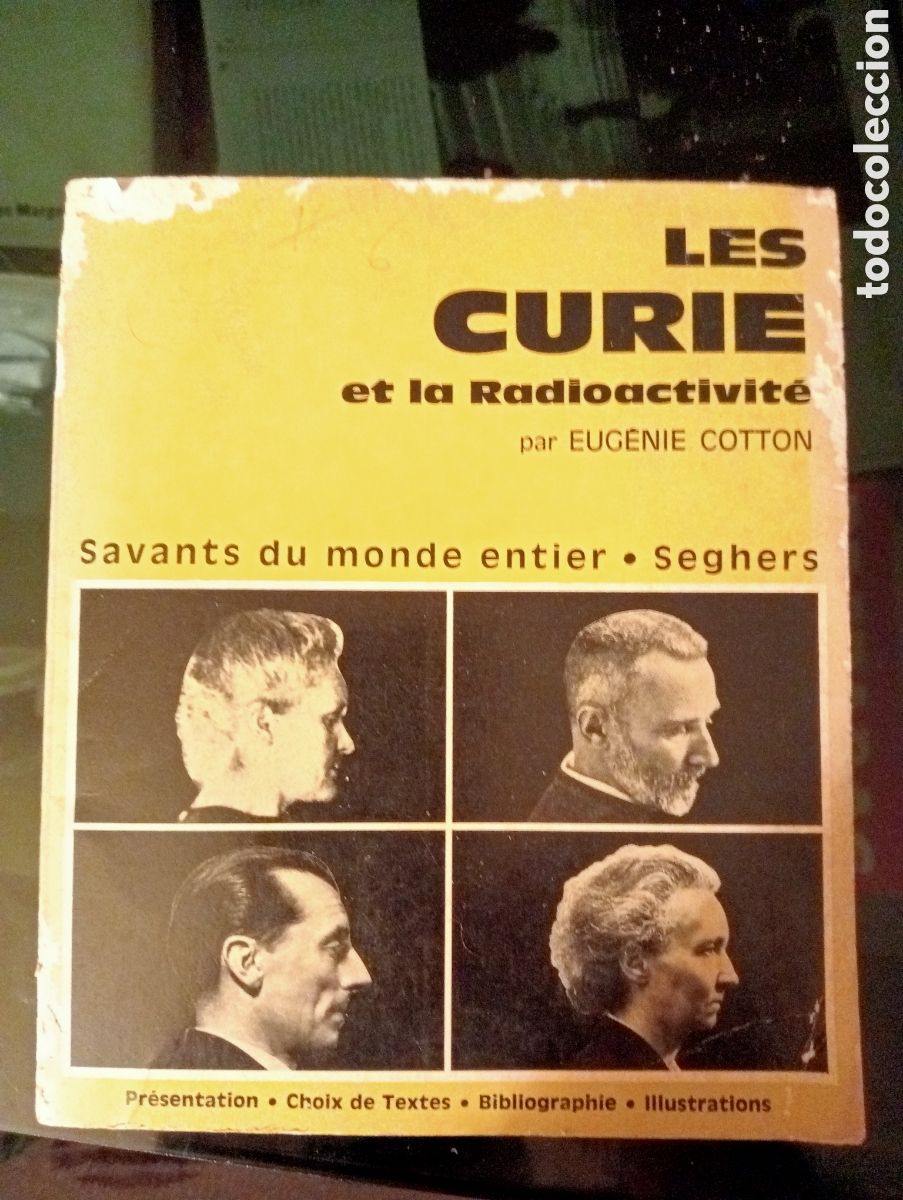 Libros de segunda mano de ciencias: Les Curie et la Radioactivit&eacute; - Foto 1