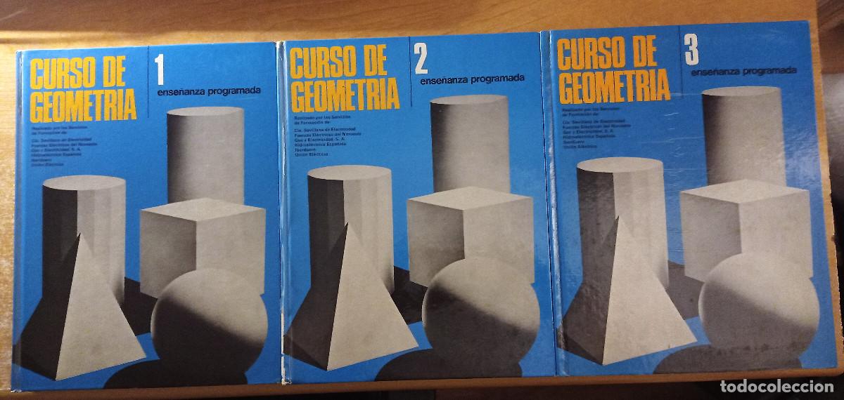 Libros de segunda mano de ciencias: Curso de Geometr&iacute;a 1, 2 y 3 (Obra completa) - Ense&ntilde;anza Programada - 1973 - Foto 1
