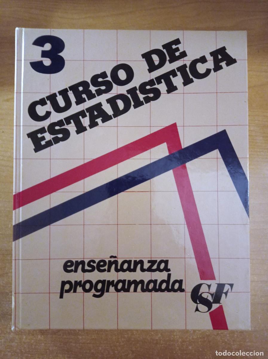 Libros de segunda mano de ciencias: Curso de Estad&iacute;stica 3 - Ense&ntilde;anza Programada - CSF - 1984 - Foto 1