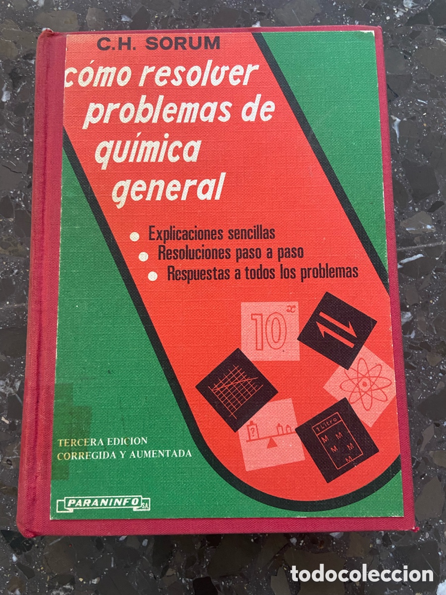 Libros de segunda mano de ciencias: C&oacute;mo resolver problemas de qu&iacute;mica general de C.H. Sorum, tercera edici&oacute;n corregida y aumentada. - Foto 1