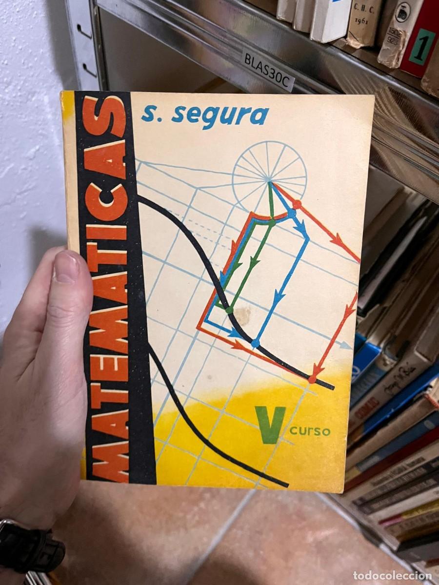 Libros de segunda mano de ciencias: BLAS30C MATEMATICAS, S. SEGURA, V CURSO - Foto 1