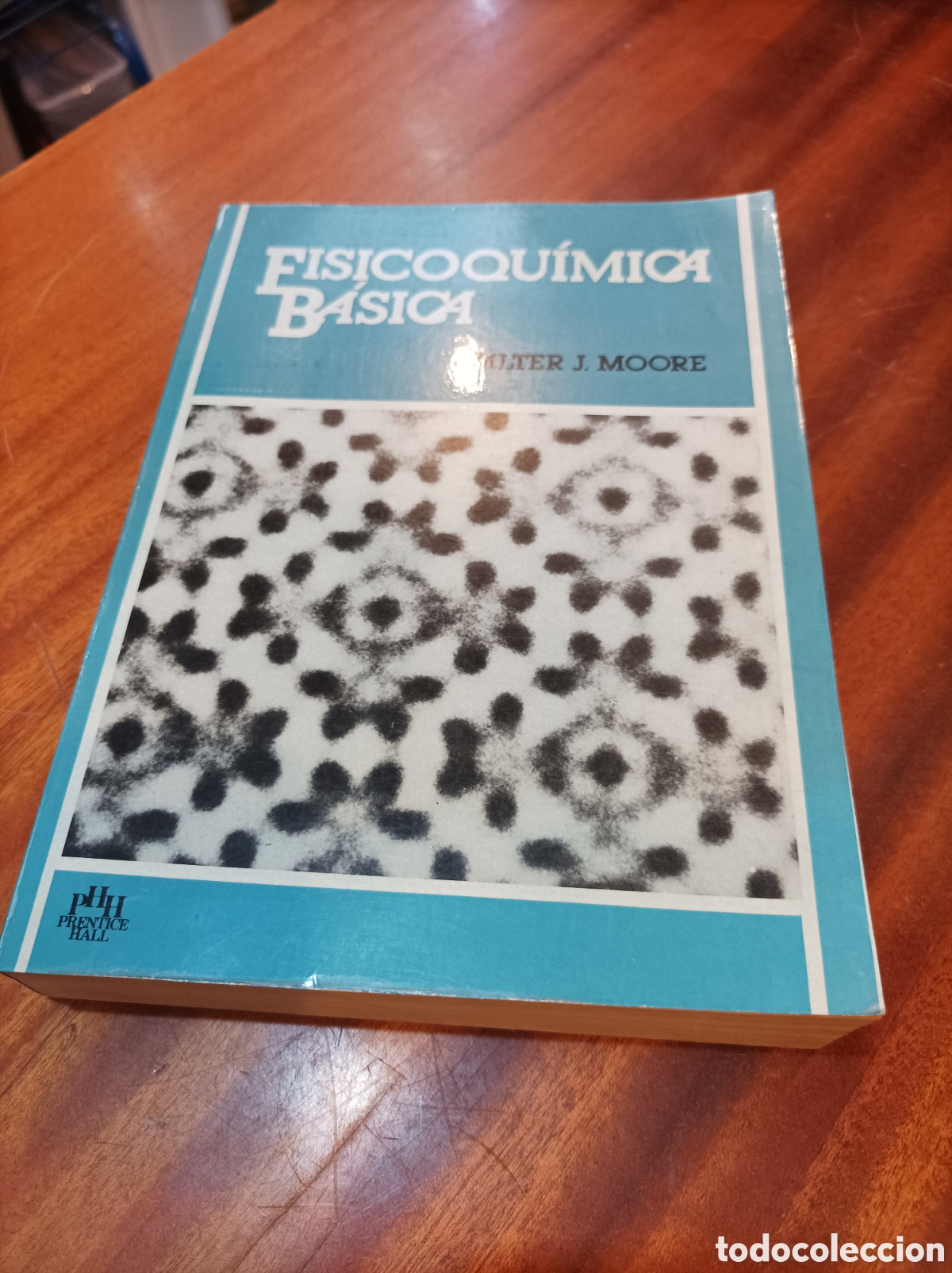 Libros de segunda mano de ciencias: FISICOQU&Iacute;MICA B&Aacute;SICA .WALTER J.MOORE . 1EDICI&Oacute;N 1986 - Foto 1