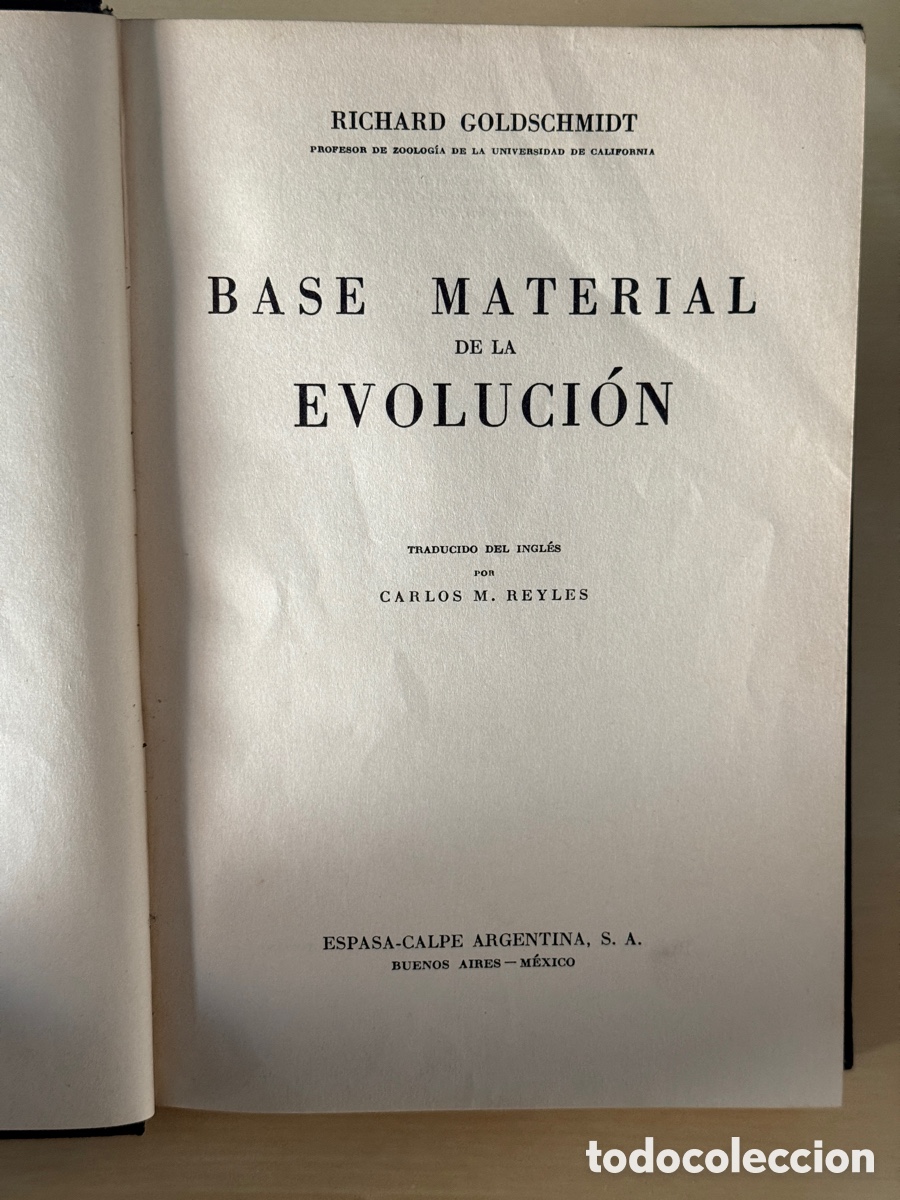 Libros de segunda mano: La base material de la evoluci&oacute;n - Richard Goldschmidt - Foto 2
