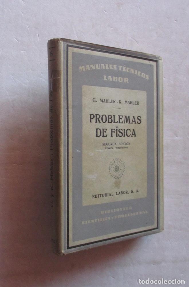 Libri di seconda mano: PROBLEMAS DE FISICA - G. MAHLER, K. MAHLER