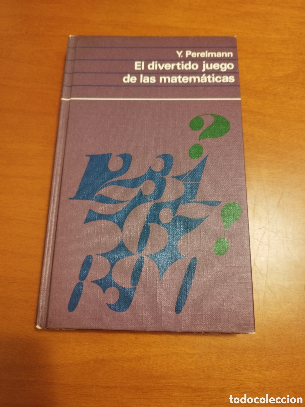 Libros de segunda mano de ciencias: Y. PERELMANN: EL DIVERTIDO JUEGO DE LAS MATEMATICAS. ED. CIRCULO, 1970. - Foto 1