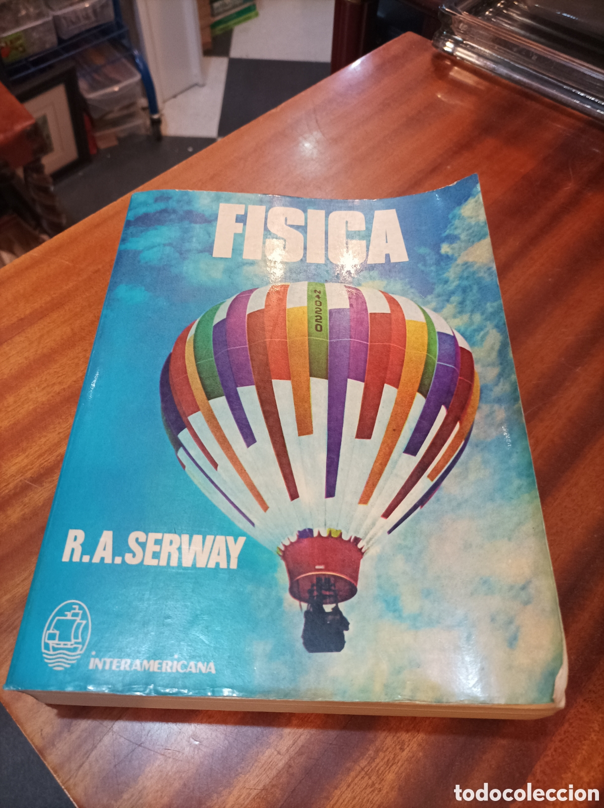 Libri di seconda mano: F&Iacute;SICA.RAYMOND A SERWAY.EDTORIAL INTERAMERICANA M&Eacute;XICO 1985