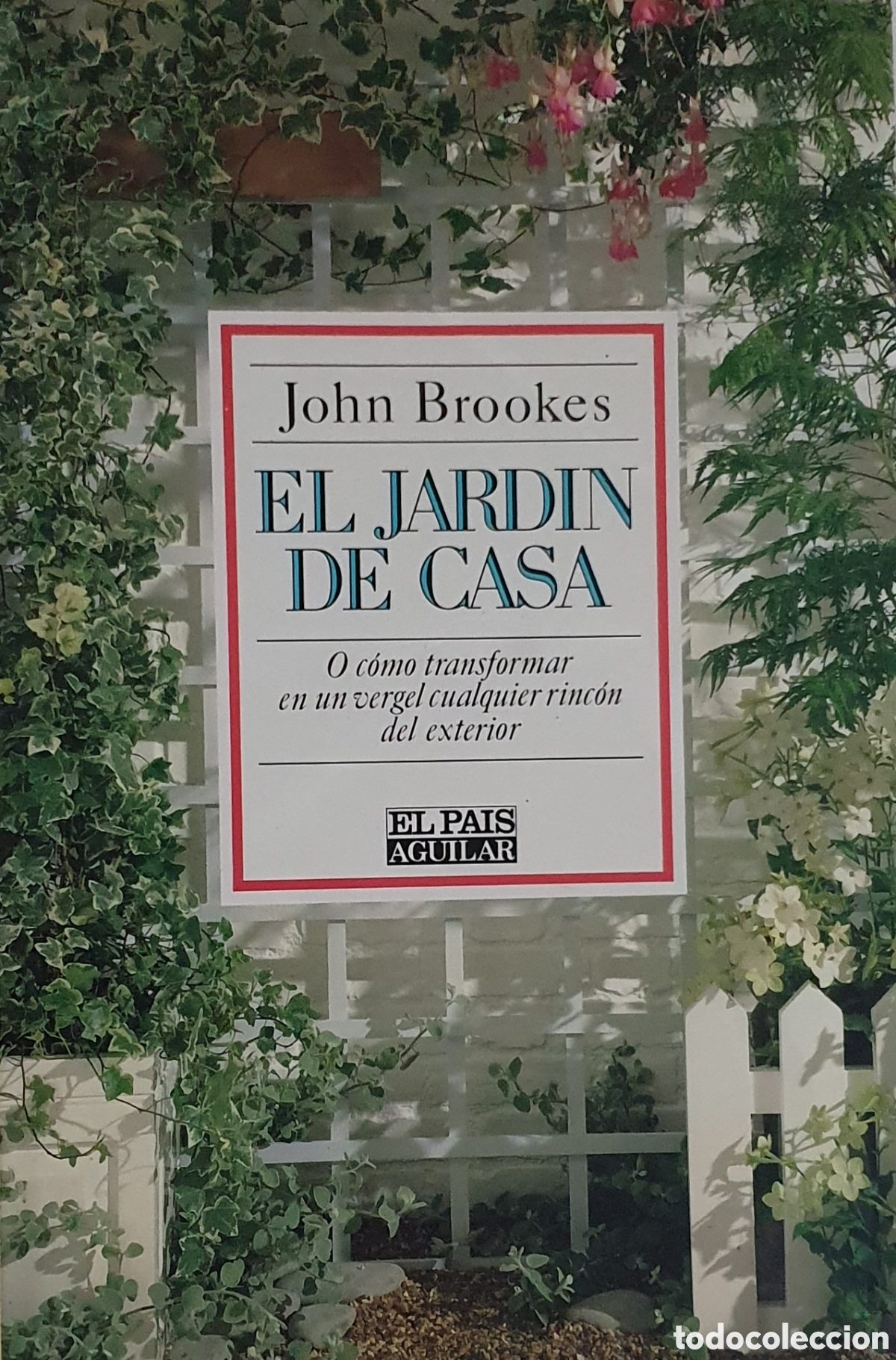 Libros de segunda mano: El jard&iacute;n de casa de John Brookes libro. - Foto 1