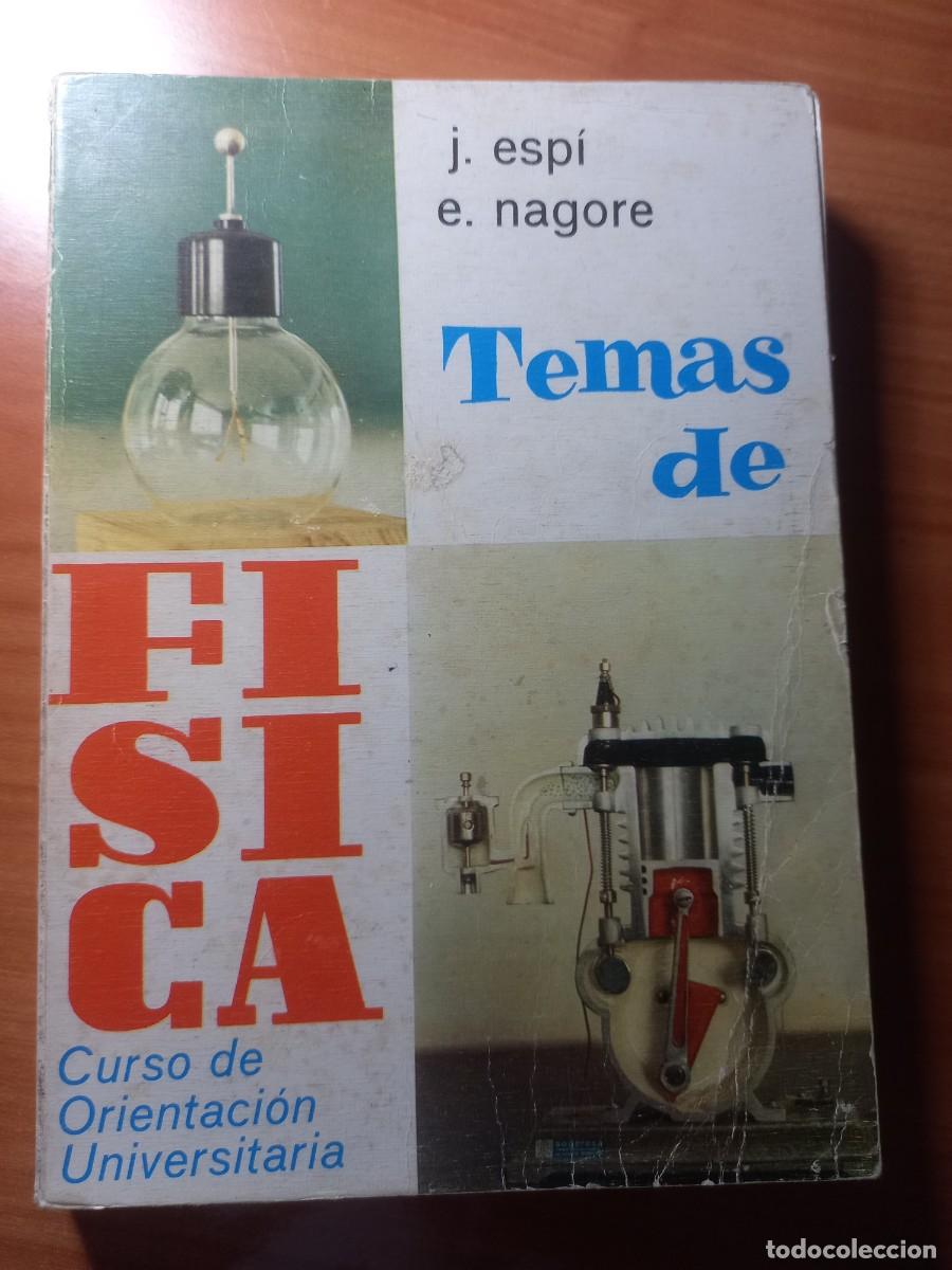 Libros de segunda mano de ciencias: Temas de F&iacute;sica COU Esp&iacute; y Nagire - Foto 1