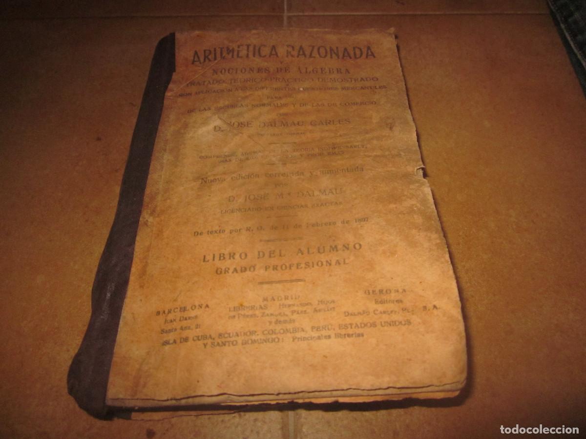 Libros de segunda mano de ciencias: JOSE DALMAU - ARITMETICA RAZONADA - 1948 - Foto 1