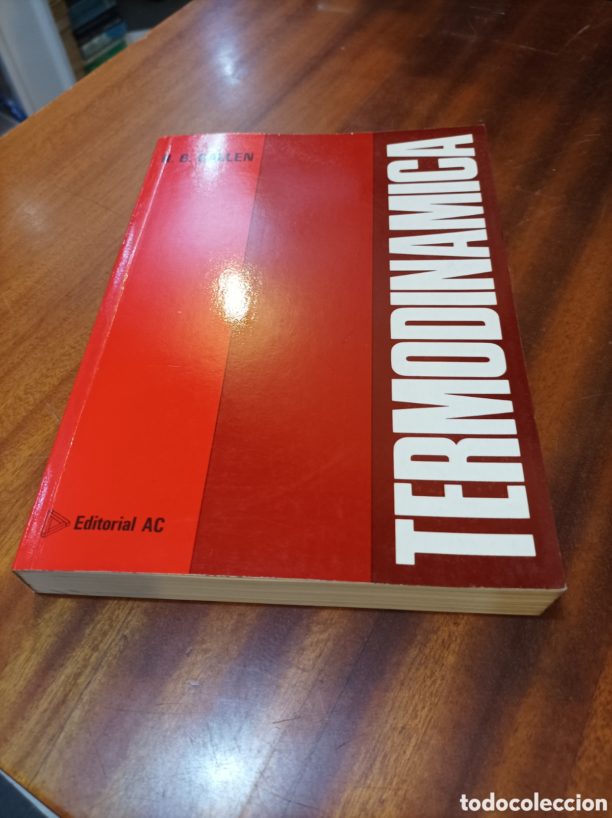 Libri di seconda mano: TERMODIN&Aacute;MICA.H.B.CALLEN. EDITORIAL AC. 1981