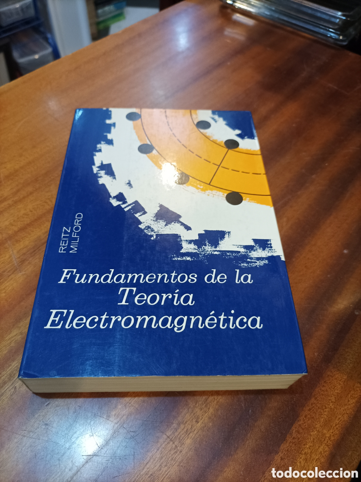 Libros de segunda mano de ciencias: FUNDAMENTOS DE LA TEOR&Iacute;A ELECTROMAGN&Eacute;TICA REITZ MILFORD 1975 - Foto 1