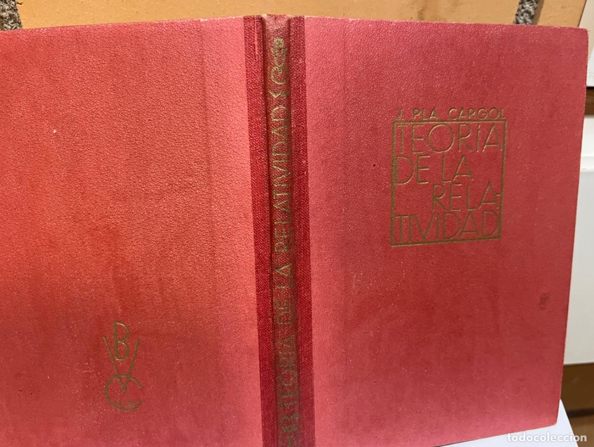 Libri di seconda mano: Pla y Cargol, J. - Teor&iacute;a de la relatividad