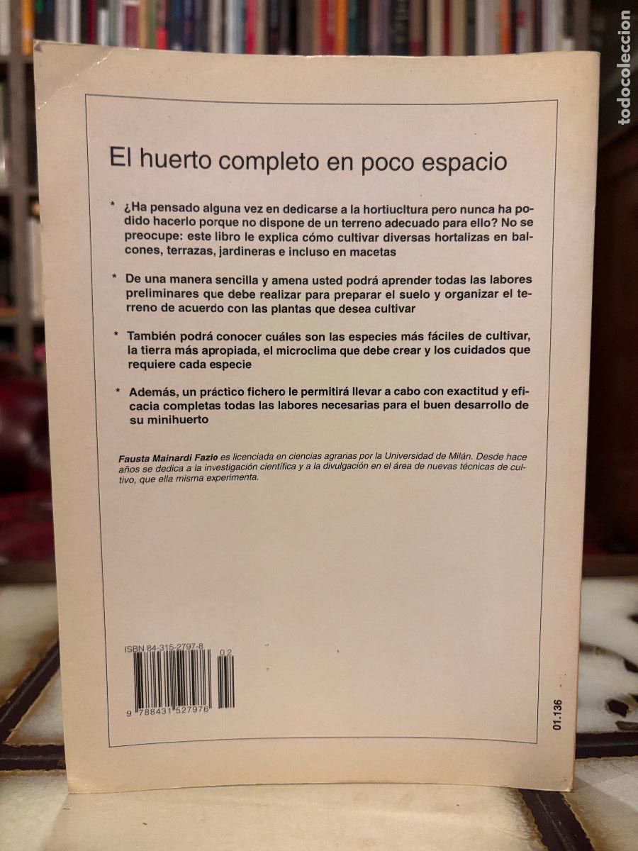 Libros de segunda mano: El huerto completo en poco espacio. Fausta Mainardi Fazio. - Foto 2