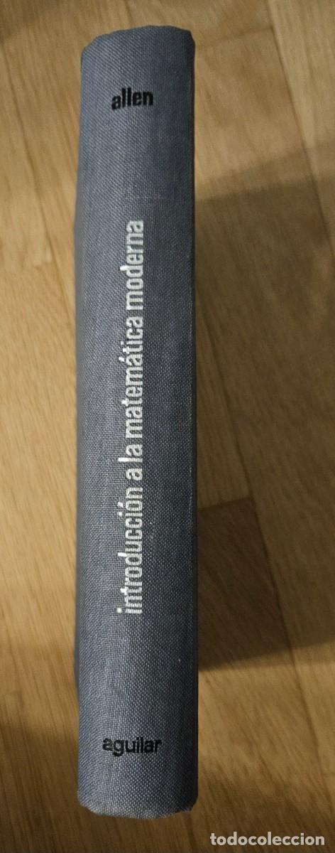Libros de segunda mano de ciencias: Introducci&oacute;n a la Matematica Moderna, Allen - Foto 3