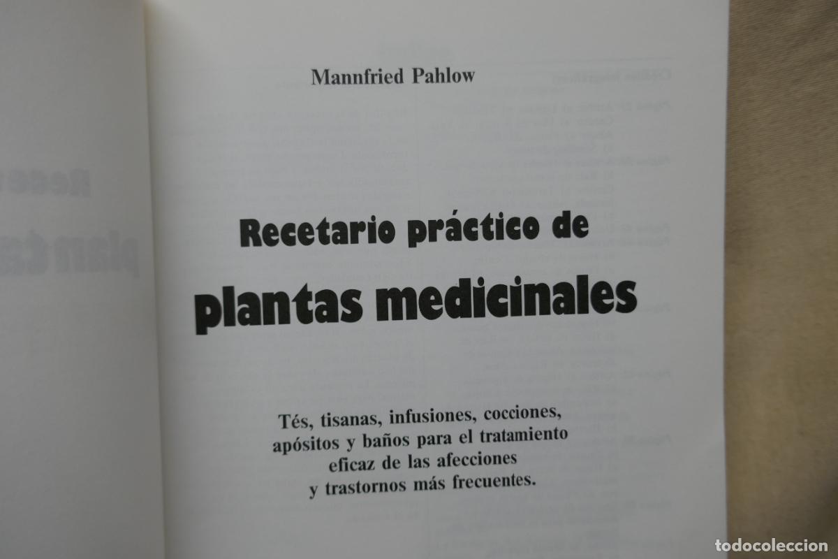 Libros de segunda mano: Recetario pr&aacute;ctico de plantas medicinales - PAHLOW, MANNFRIED - Foto 4