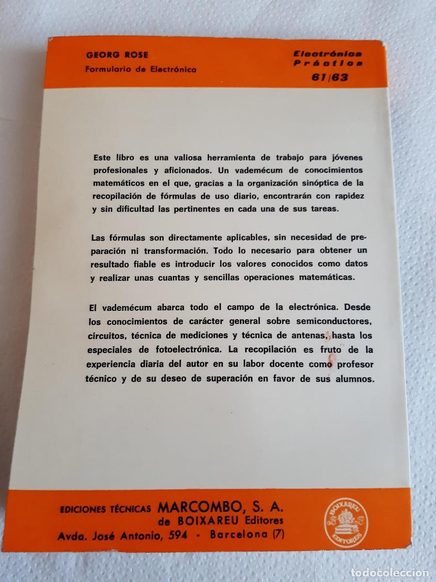 Libros de segunda mano de ciencias: FORMULARIO DE ELECTRONICA. GEORG ROSE. ELECTRONICA PRACTICA - Foto 2