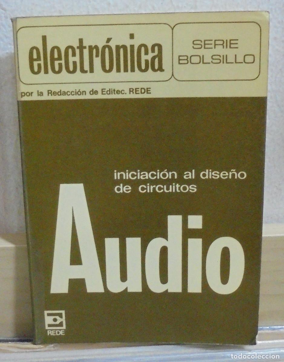 Libros de segunda mano de ciencias: Iniciaci&oacute;n al dise&ntilde;o de circuitos de audio - Foto 1