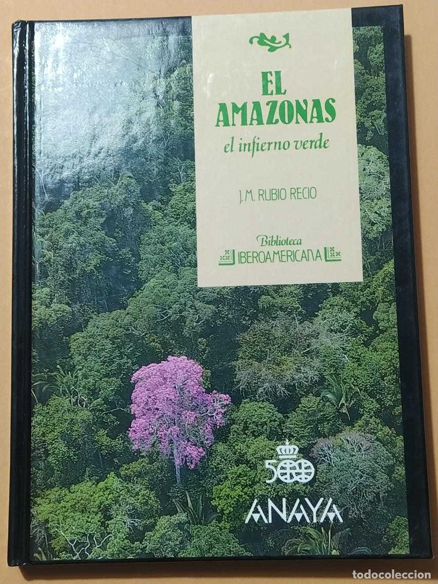 Libros de segunda mano: EL AMAZONAS: EL INFIERNO VERDE, J. M. RUBIO RECIO - Foto 1