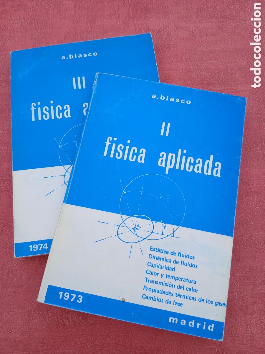 Libros de segunda mano de ciencias: F&iacute;sica aplicada II y III. Alberto Blasco. - Foto 1