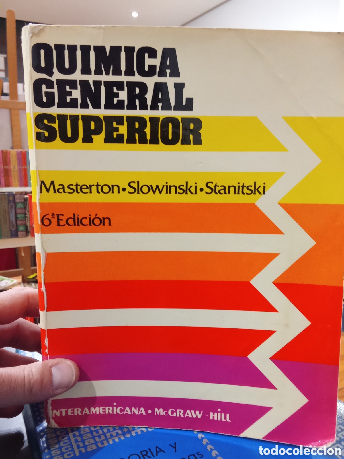 Libros de segunda mano de ciencias: Quimica general superior - Masterton / Slowinski / Stanitski - McGraw Hill - Foto 1
