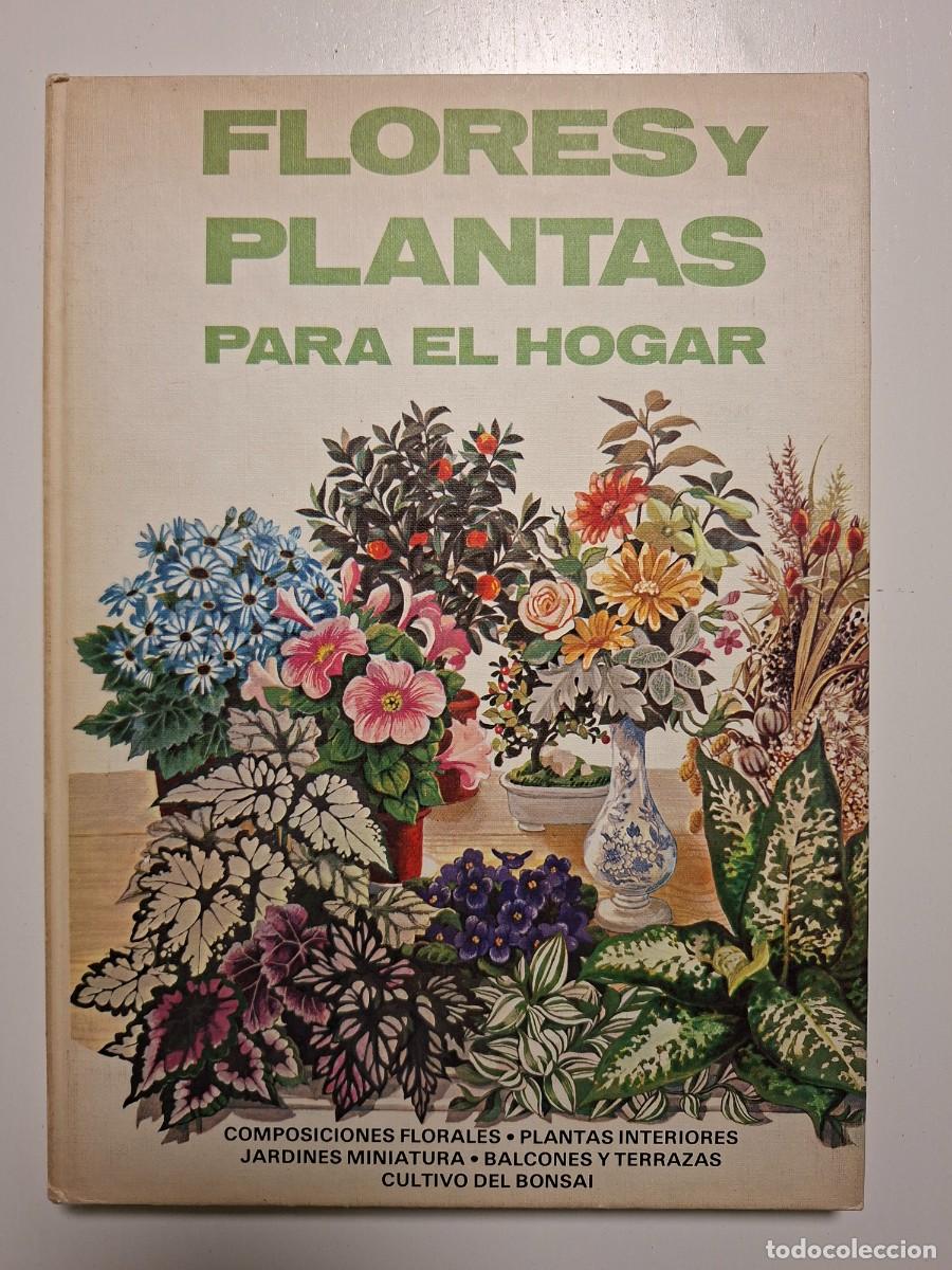 Libros de segunda mano: Libro Flores y plantas para el hogar - Foto 1