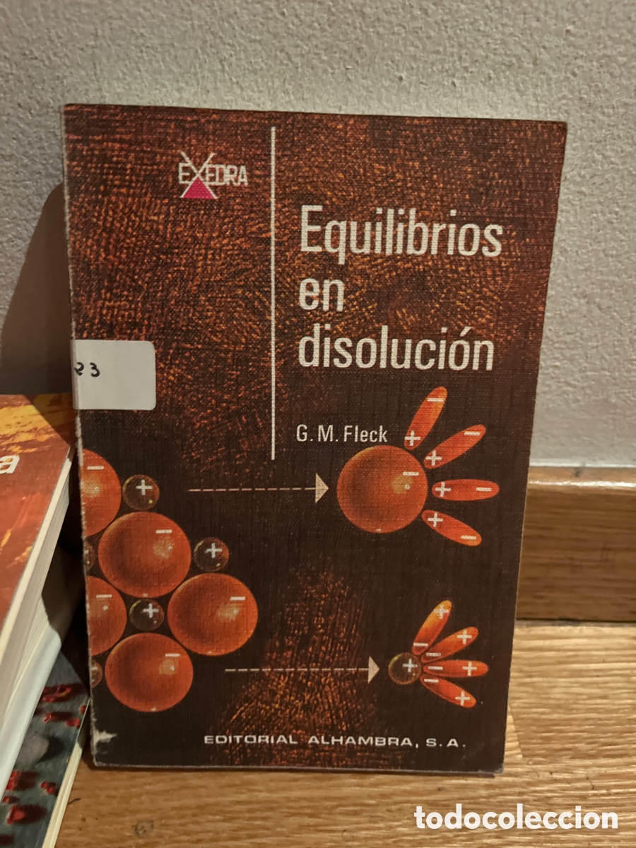 Libros de segunda mano de ciencias: equilibrios en disoluci&oacute;n g m fleck - Foto 1