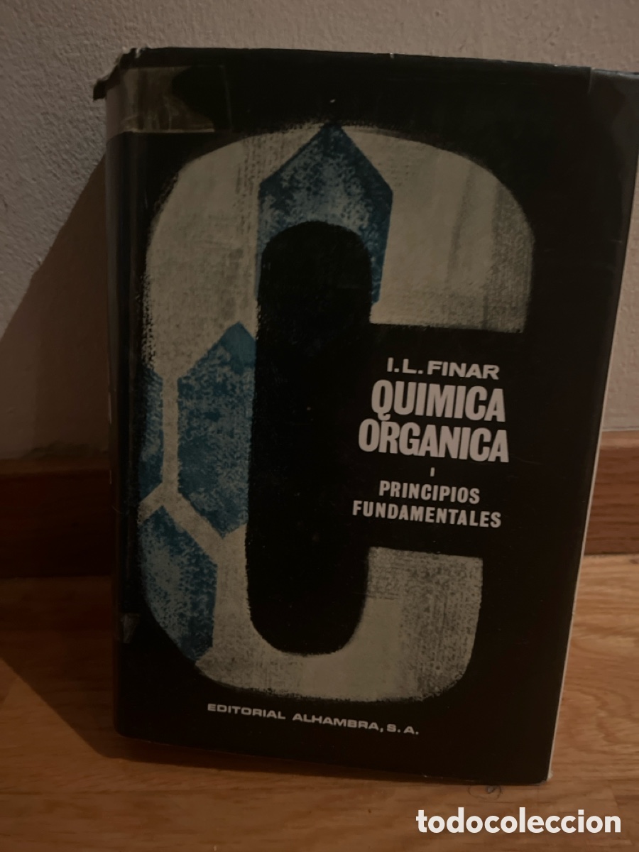 Libros de segunda mano de ciencias: qu&iacute;mica org&aacute;nica i l finar - Foto 1