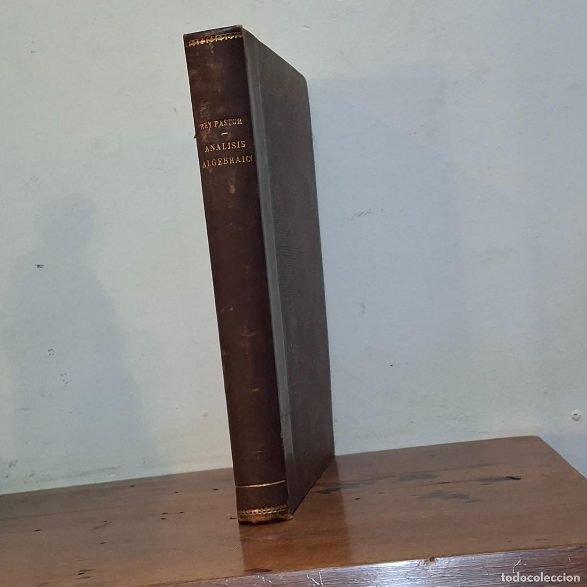Libros de segunda mano de ciencias: Elementos de an&aacute;lisis algebraico - J.Rey Pastor - 1941 - Foto 3