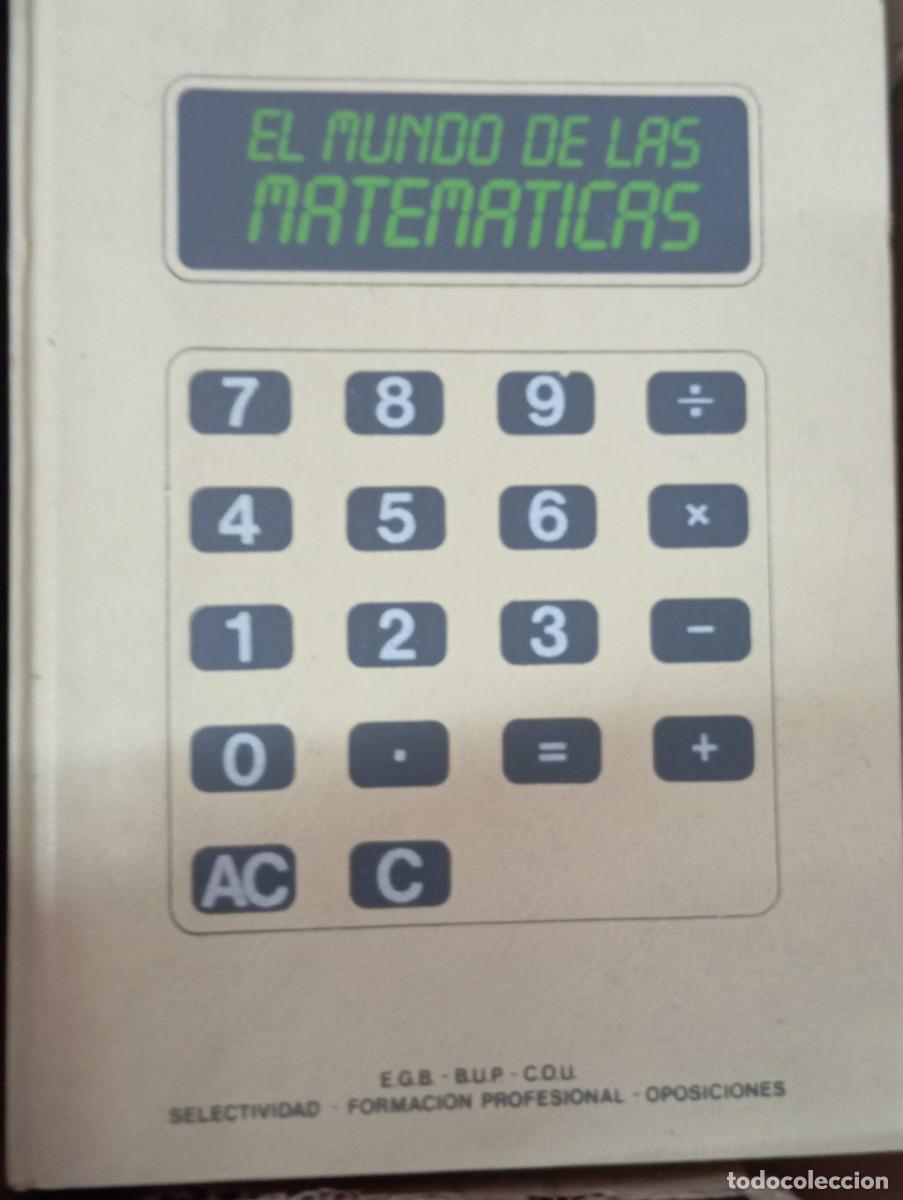 Libros de segunda mano de ciencias: EL MUNDO DE LAS MATEM&Aacute;TICAS 4 TOMOS - Foto 1