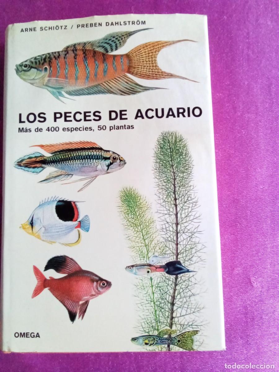 Libros de segunda mano: LOS PECES DE ACUARIO.ARNE SCHI&Ouml;TZ - PREBEN DAHLSTR&Ouml;M.E P 2 3 - Foto 1