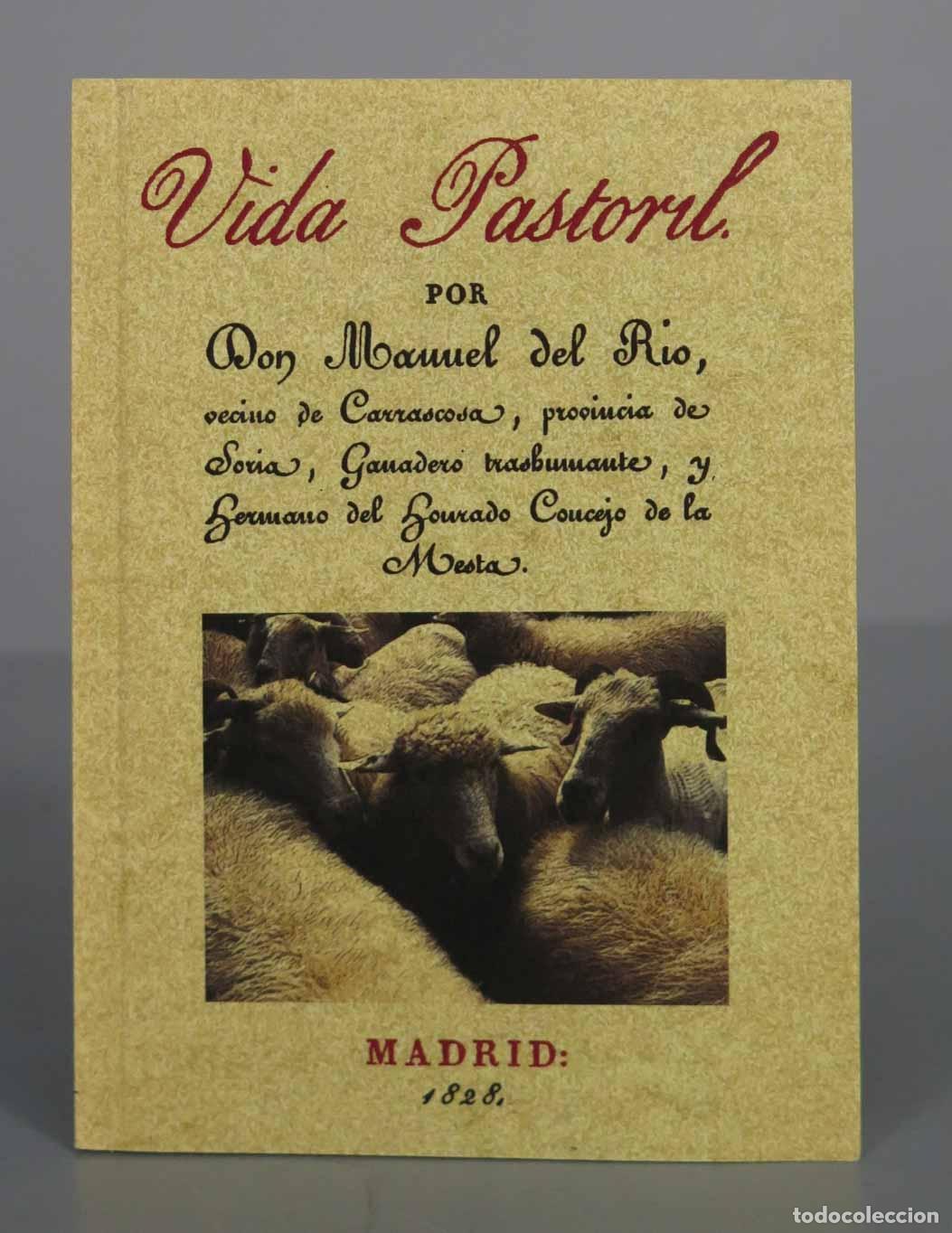 Libros de segunda mano: Vida pastoril. R&iacute;o, Manuel del. FACSIMIL 1828 - Foto 1