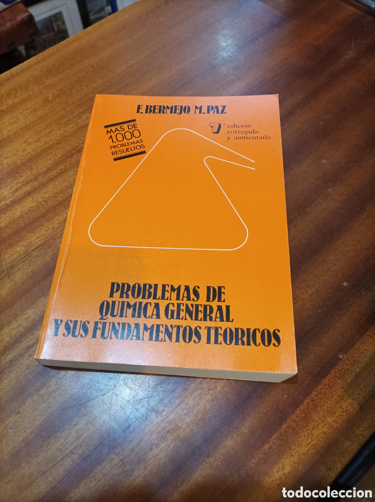 Second hand books of Sciences: PROBLEMAS DE QU&Iacute;MICA GENERAL Y SUS FUNDAMENTOS TE&Oacute;RICOS.F.BERMEJO/M.PAZ.7EDICION.