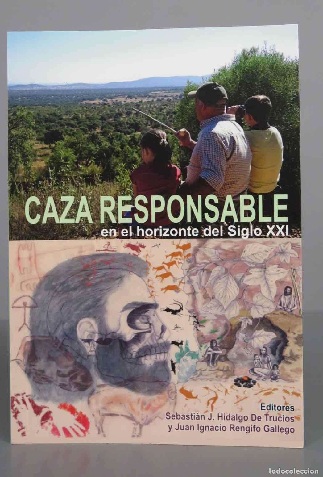 Libros de segunda mano: Caza responsable en el horizonte del Siglo XXI - Foto 1