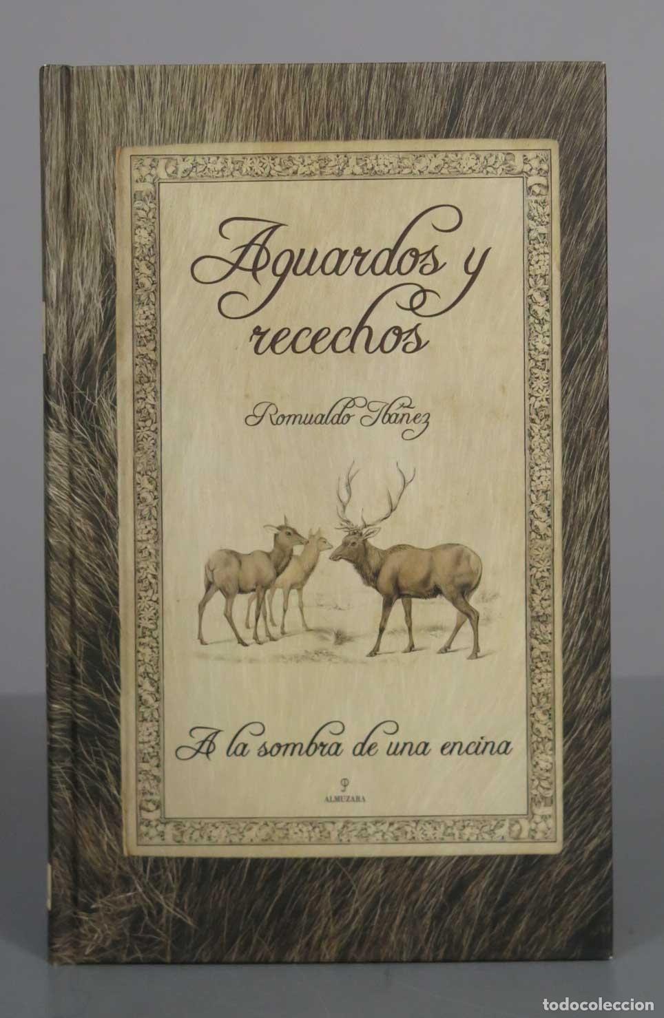 Libros de segunda mano: Aguardos y recechos Ib&aacute;&ntilde;ez L&oacute;pez, Romualdo - Foto 1