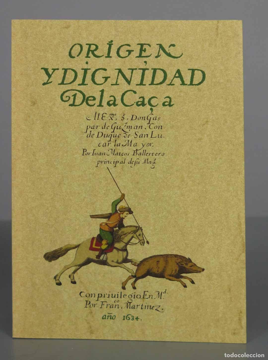 Libros de segunda mano: Origen y dignidad de la ca&ccedil;a Mateos, Juan FACSIMIL - Foto 1