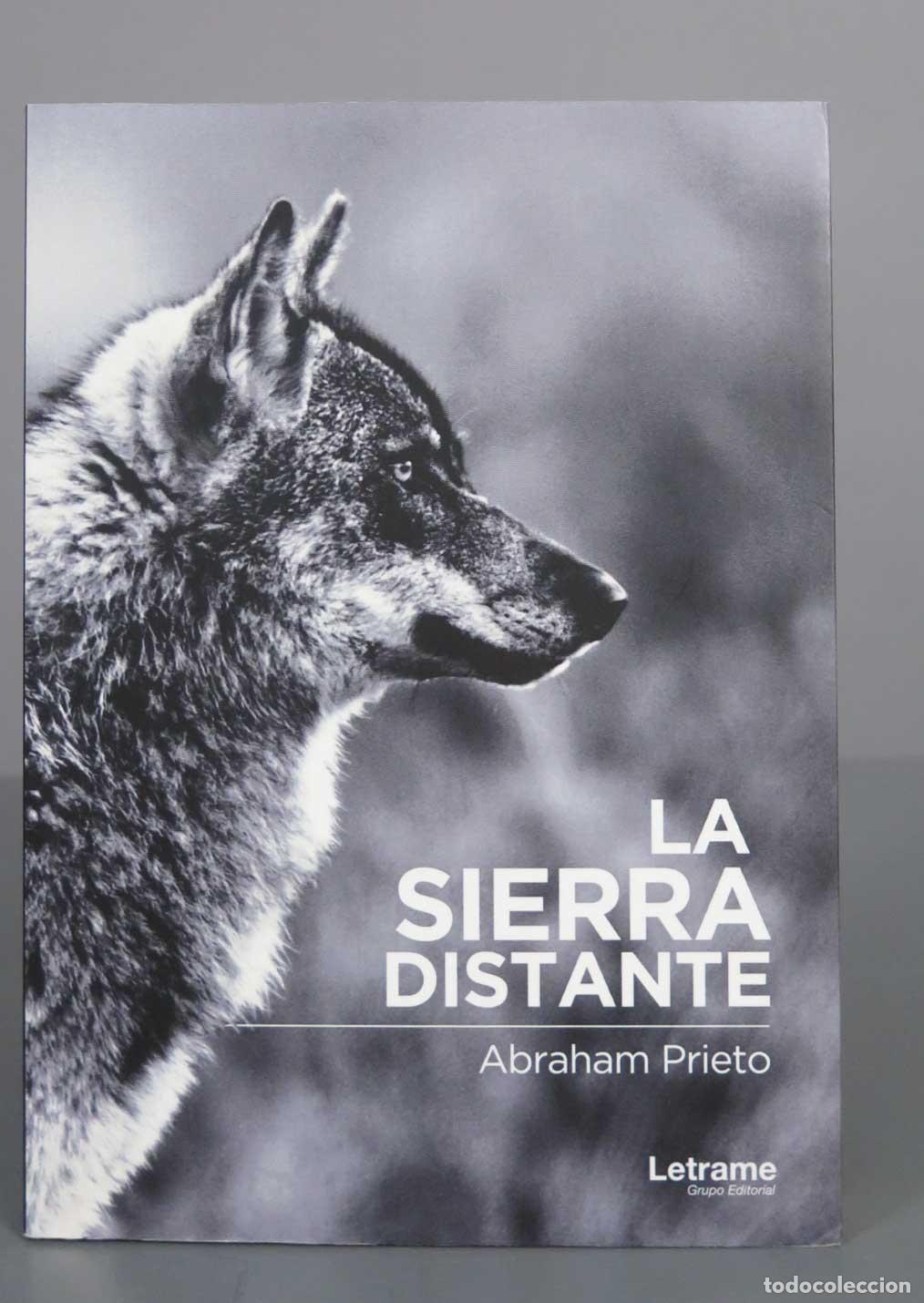Libros de segunda mano: La sierra distante. Abraham Prieto. - Foto 1