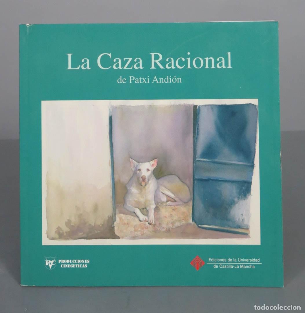 Libros de segunda mano: La Caza Racional de Patxi Andi&oacute;n. - Foto 1