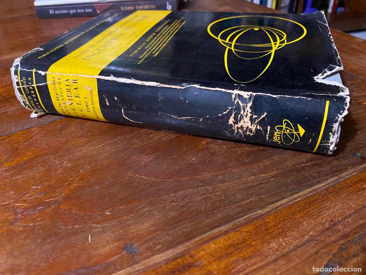 Libros de segunda mano de ciencias: Teor&iacute;a de reactores y elementos de ingenier&iacute;a nuclear, Tomo I - Foto 2