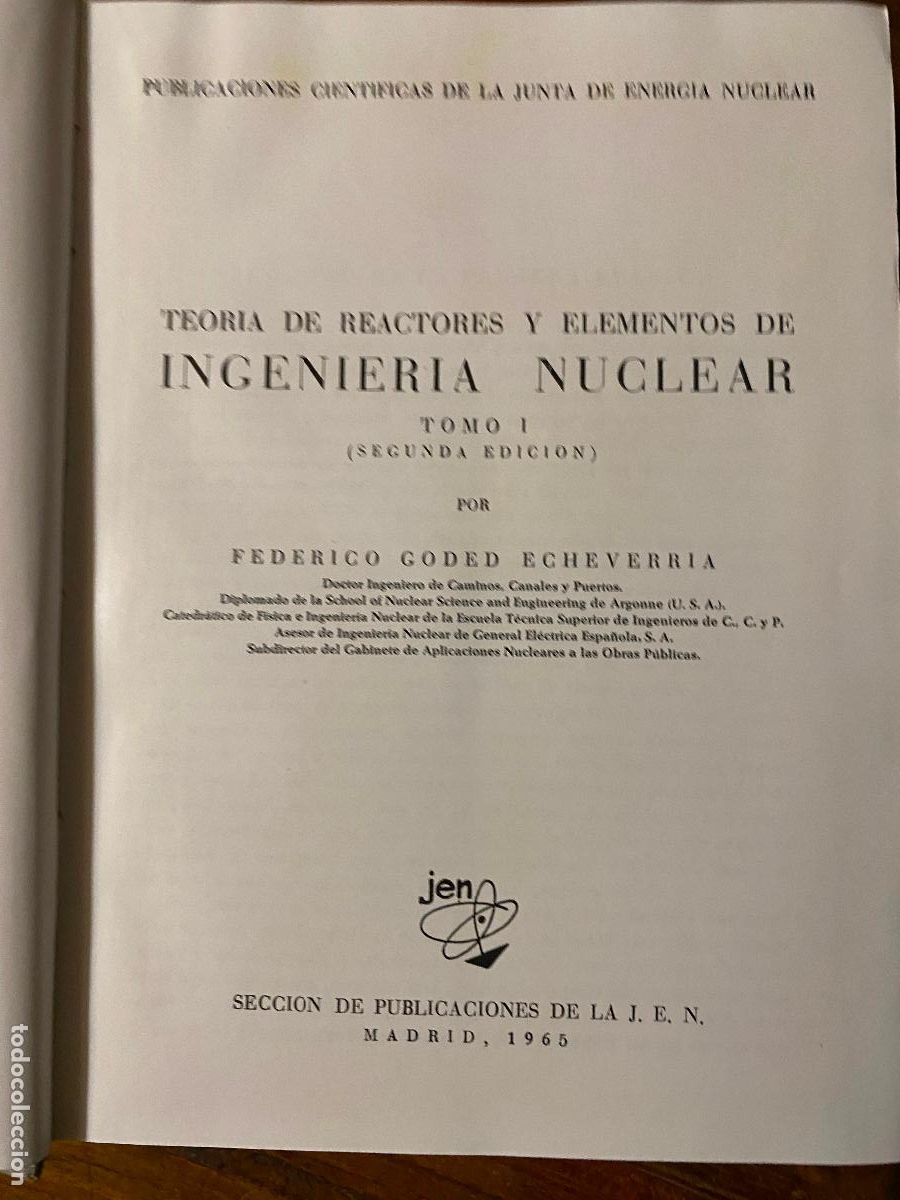 Libros de segunda mano de ciencias: Teor&iacute;a de reactores y elementos de ingenier&iacute;a nuclear, Tomo I - Foto 4