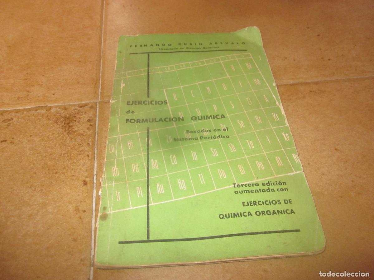 Libros de segunda mano de ciencias: FERNANDO RUBIN - EJERCICIOS DE FORMULACION QUIMICA - 1964 - Foto 1