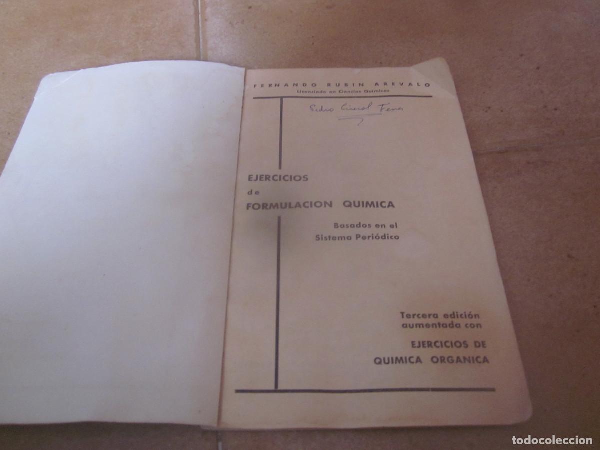 Libros de segunda mano de ciencias: FERNANDO RUBIN - EJERCICIOS DE FORMULACION QUIMICA - 1964 - Foto 2