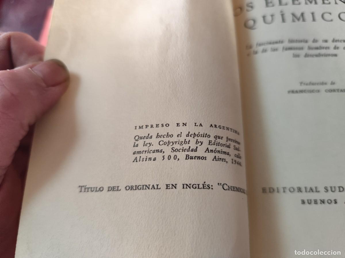 Libros de segunda mano de ciencias: LOS ELEMENTOS QUIMICOS / NECHAEV / CJA412 / SUDAMERICANA - Foto 8