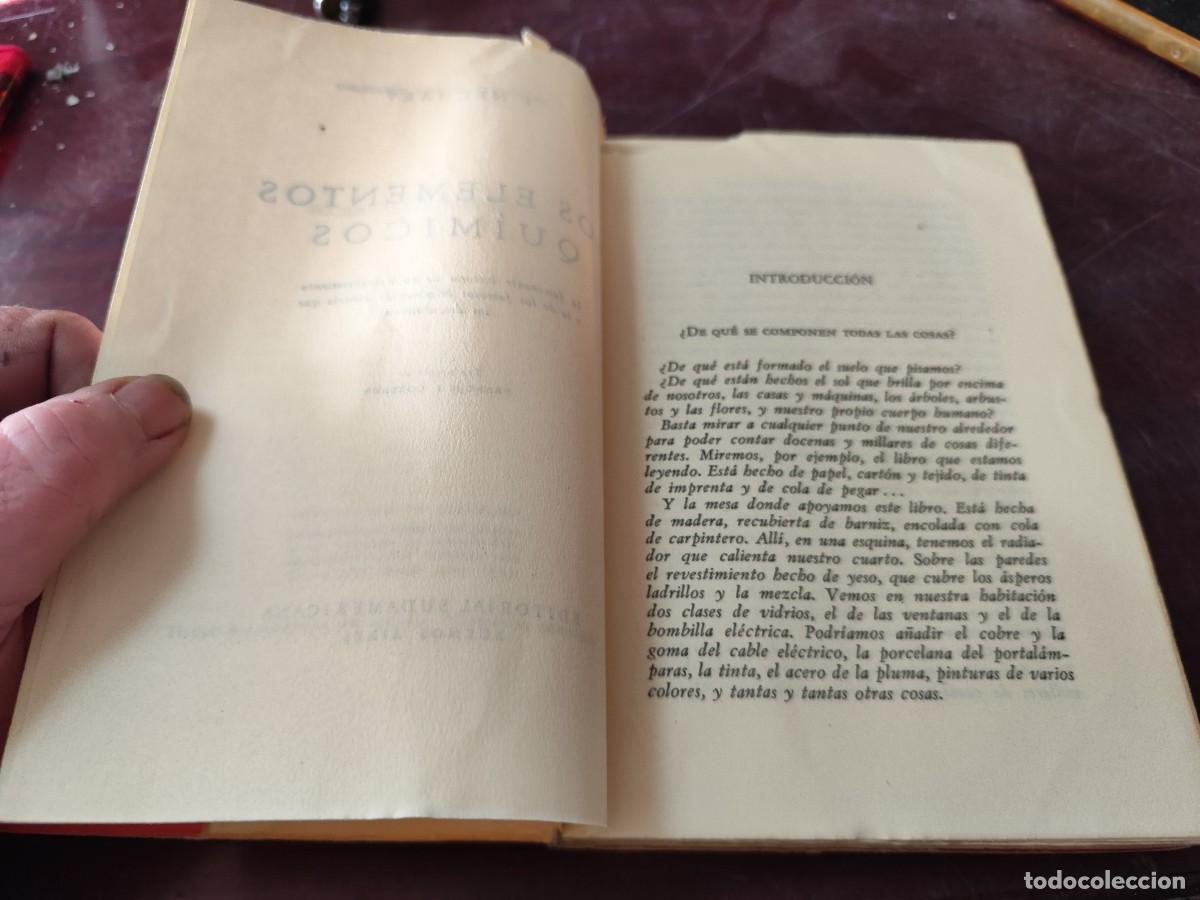 Libros de segunda mano de ciencias: LOS ELEMENTOS QUIMICOS / NECHAEV / CJA412 / SUDAMERICANA - Foto 9