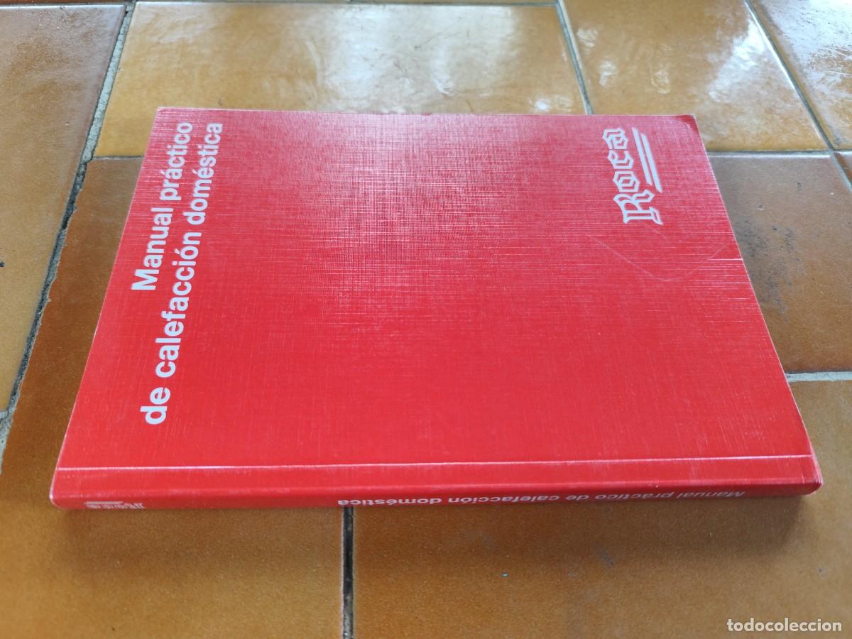 Libros de segunda mano de ciencias: MANUAL PRACTICO CALEFACCION DOMESTICA / ROCA / ZUX22 - Foto 1