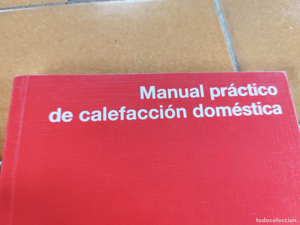 Libros de segunda mano de ciencias: MANUAL PRACTICO CALEFACCION DOMESTICA / ROCA / ZUX22 - Foto 2