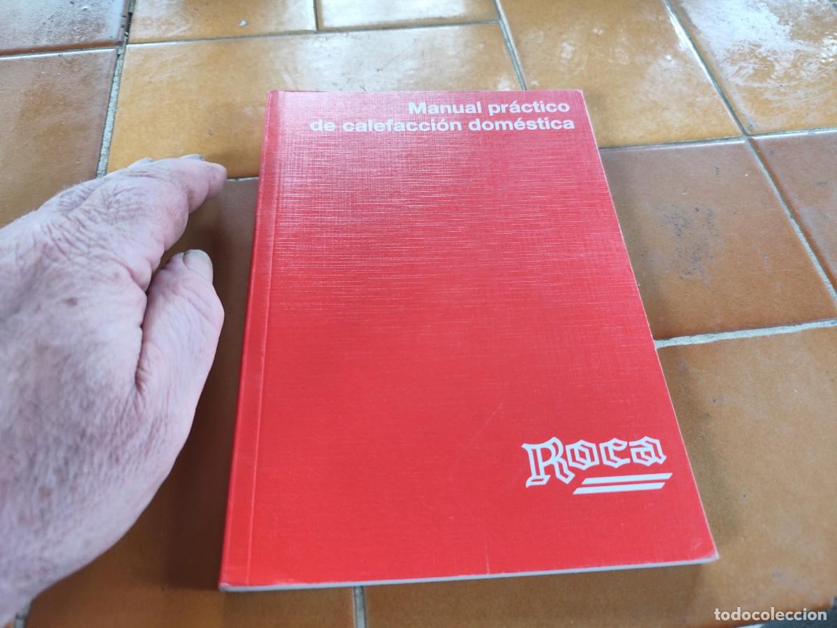 Libros de segunda mano de ciencias: MANUAL PRACTICO CALEFACCION DOMESTICA / ROCA / ZUX22 - Foto 3
