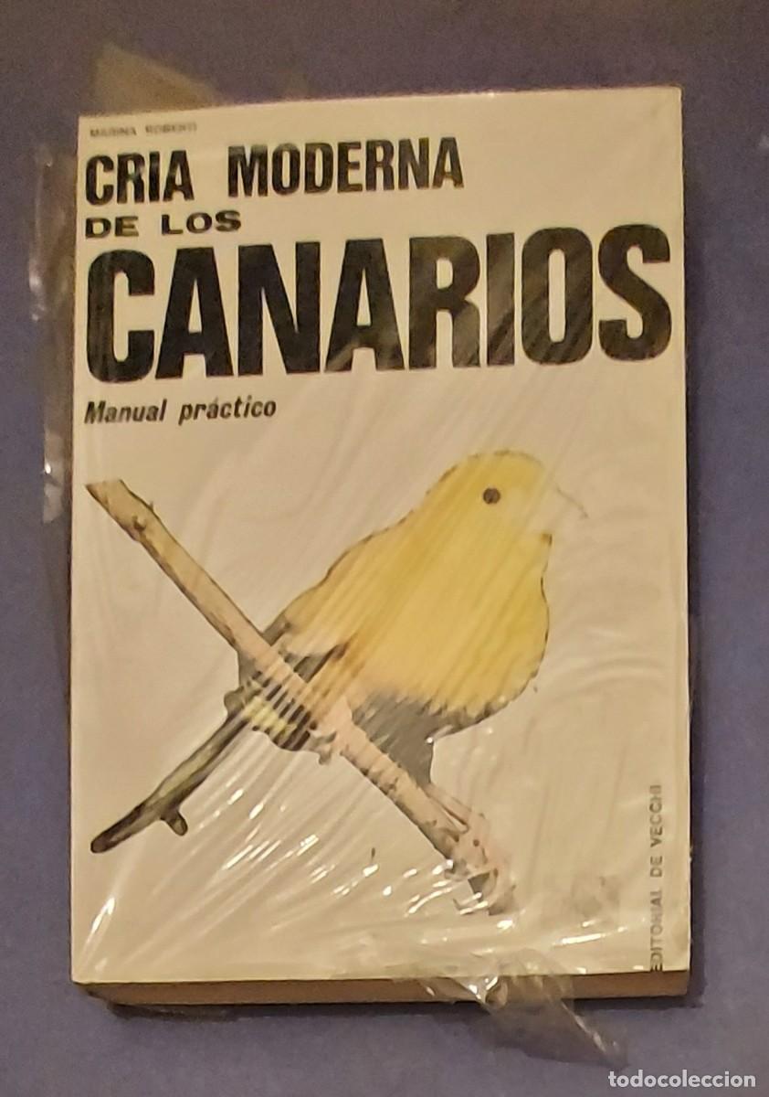 Libros de segunda mano: La cria moderna del canario. Editoria Vecchi. PRECINTADO - Foto 1