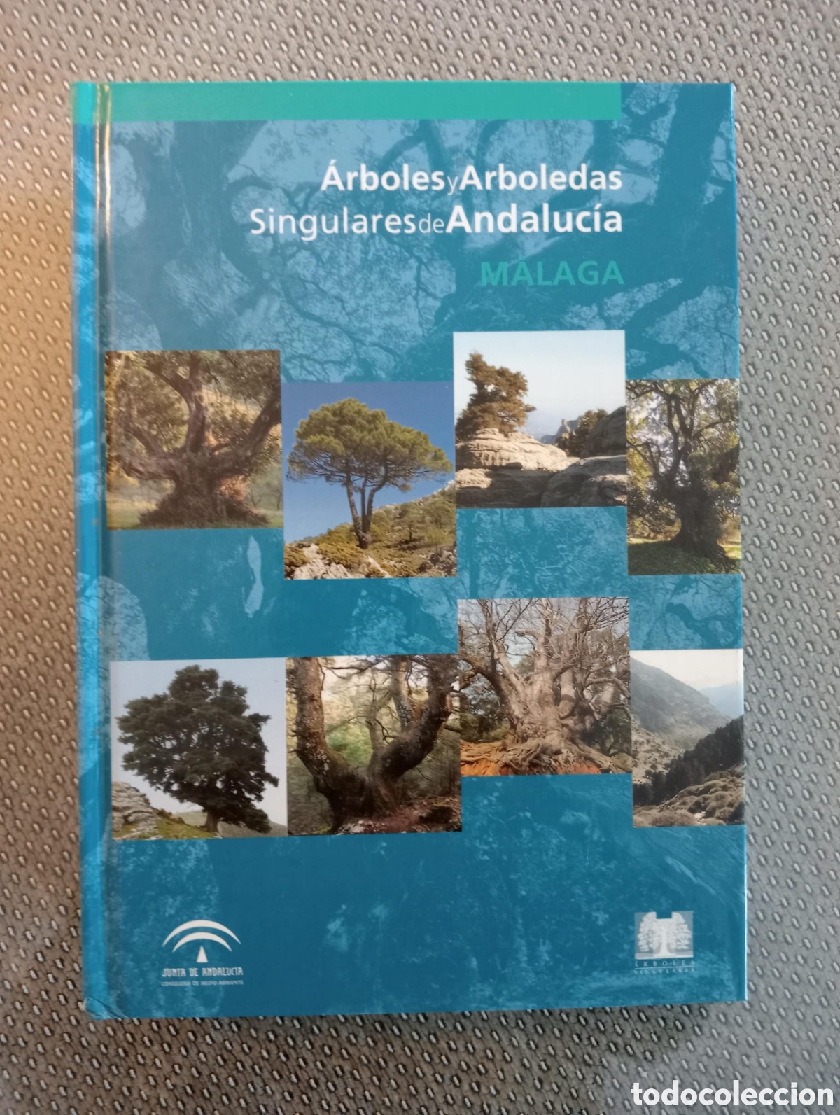 Second hand books: &Aacute;rboles y arboledas singulares de Andaluc&iacute;a. M&aacute;laga